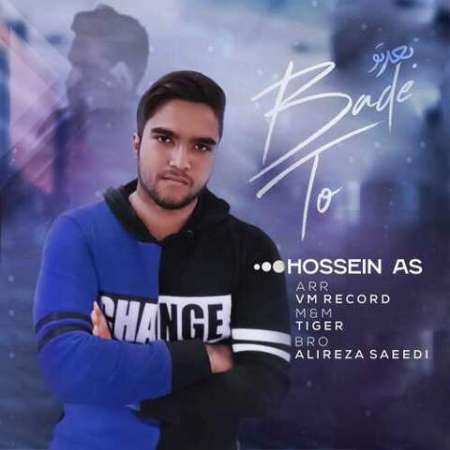 Hossein As – Bade To